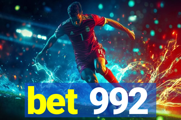 bet 992